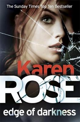 Edge of Darkness (The Cincinnati Series Book 4) by Karen Rose