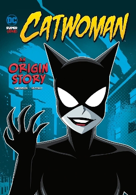 Catwoman: An Origin Story by Louise Simonson