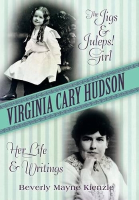 Virginia Cary Hudson by Beverly Mayne Kienzle