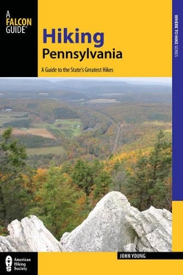 Hiking Pennsylvania by John L. Young