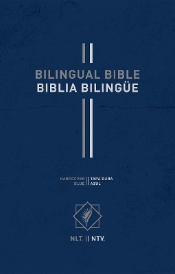 Bilingual Bible / Biblia Bilingue NLT/NTV by Tyndale