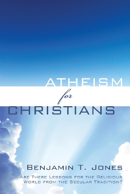 Atheism for Christians book