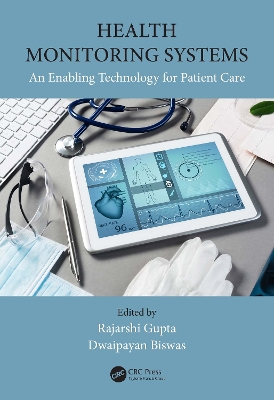 Health Monitoring Systems: An Enabling Technology for Patient Care book