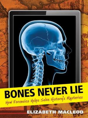 Bones Never Lie book