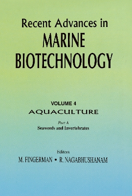 Recent Advances in Marine Biotechnology by Milton Fingerman