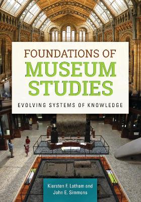 Foundations of Museum Studies book