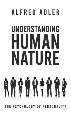 Understanding Human Nature Hardcover book