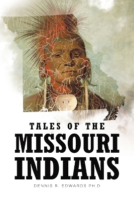 Tales of the Missouri Indians book