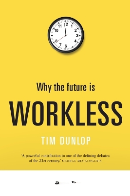 Why the future is workless book