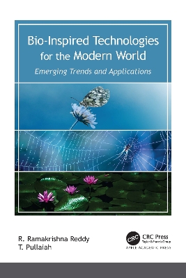 Bio-Inspired Technologies for the Modern World: Emerging Trends and Applications book