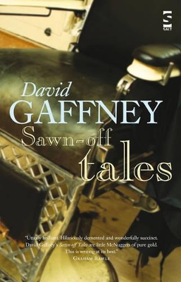 Sawn-Off Tales by David Gaffney