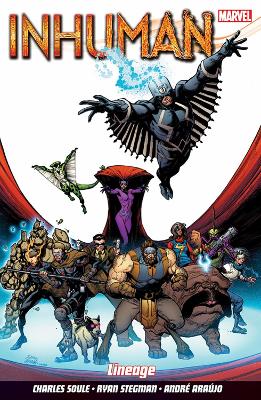 Inhuman Vol. 3: Lineage by Ryan Stegman