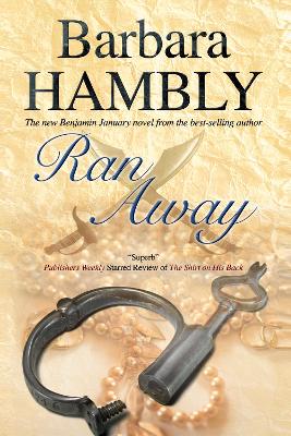 Ran Away by Barbara Hambly