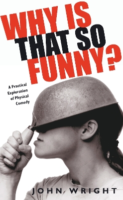 Why is that so funny? by John Wright