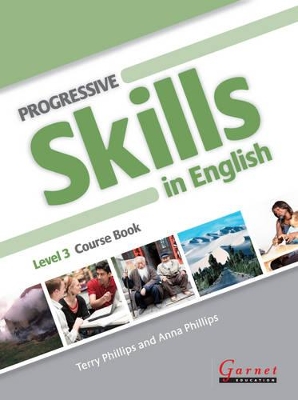 Progressive Skills in English - Course Book - Level 3 - With Audio CDs by Terry Phillips