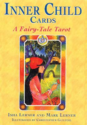 Inner Child Cards: A Fairy-Tale Tarot book