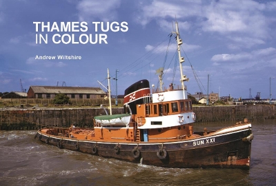 Thames Tugs in Colour book