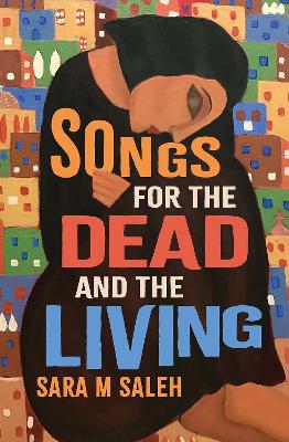 Songs for the Dead and the Living book