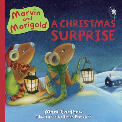 Marvin and Marigold: A Christmas Surprise book