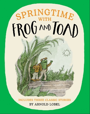 Springtime with Frog and Toad book