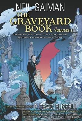 The Graveyard Book Graphic Novel: Volume 1 by Neil Gaiman