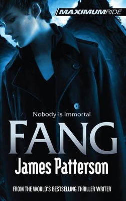 Maximum Ride: Fang book