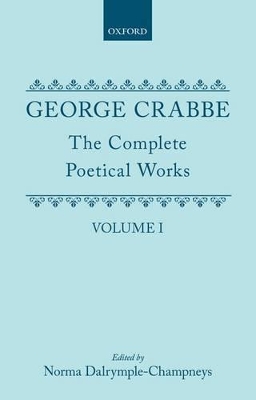The Complete Poetical Works: Volume II by George Crabbe