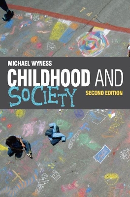 Childhood and Society by Michael Wyness