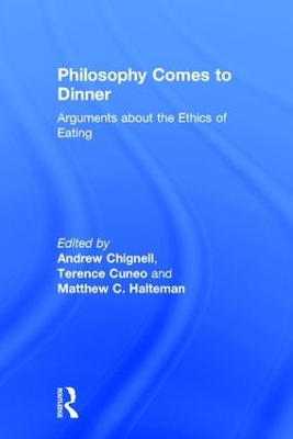 Philosophy Comes to Dinner by Andrew Chignell