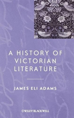 History of Victorian Literature book