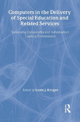 Computers in the Delivery of Special Education and Related Services book