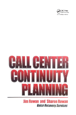 Call Center Continuity Planning by Jim Rowan