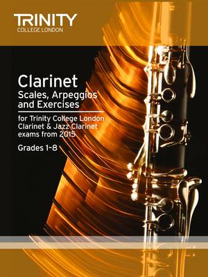 Clarinet Scales Grades 1-8 from 2015 book