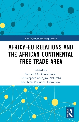 Africa-EU Relations and the African Continental Free Trade Area by Samuel Ojo Oloruntoba