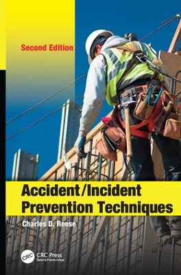 Accident/Incident Prevention Techniques, Second Edition book