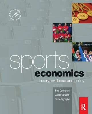 The Sports Economics by Paul Downward