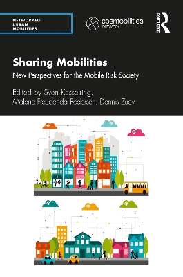 Sharing Mobilities: New Perspectives for the Mobile Risk Society book