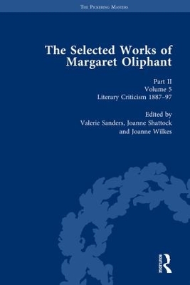 The Selected Works of Margaret Oliphant by Valerie Sanders