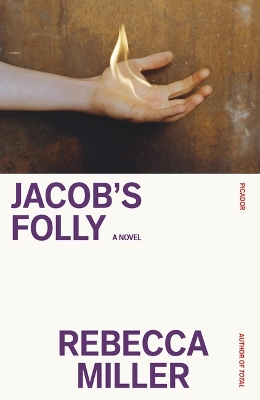 Jacob's Folly by Rebecca Miller