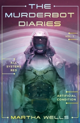 The Murderbot Diaries Vol. 1 book