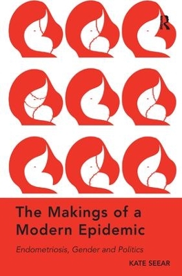 Makings of a Modern Epidemic by Kate Seear