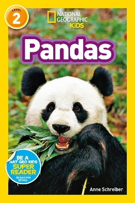 National Geographic Kids Readers: Pandas by Anne Schreiber