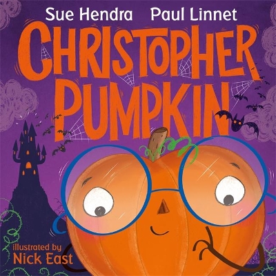 Christopher Pumpkin by Sue Hendra