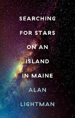 Searching For Stars on an Island in Maine book