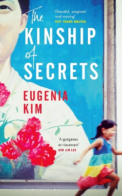 The Kinship of Secrets by Eugenia Kim