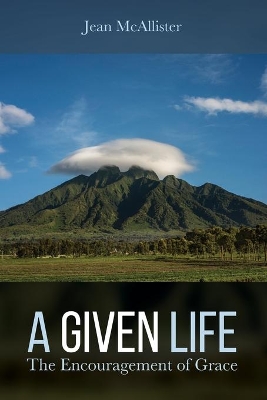 A Given Life by Jean McAllister