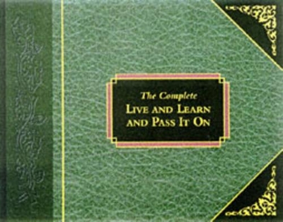 The Complete Live and Learn and Pass it on by H. Jackson Brown