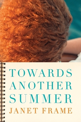 Towards Another Summer by Janet Frame