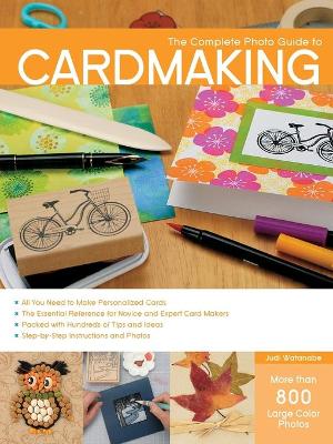 Complete Photo Guide to Cardmaking book