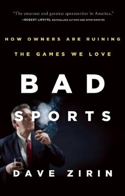 Bad Sports by Dave Zirin